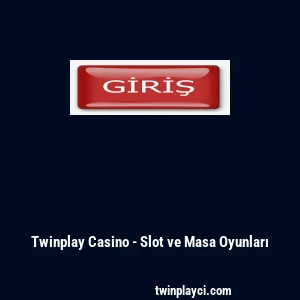 Twinplay Casino - Slot ve Masa Oyunları